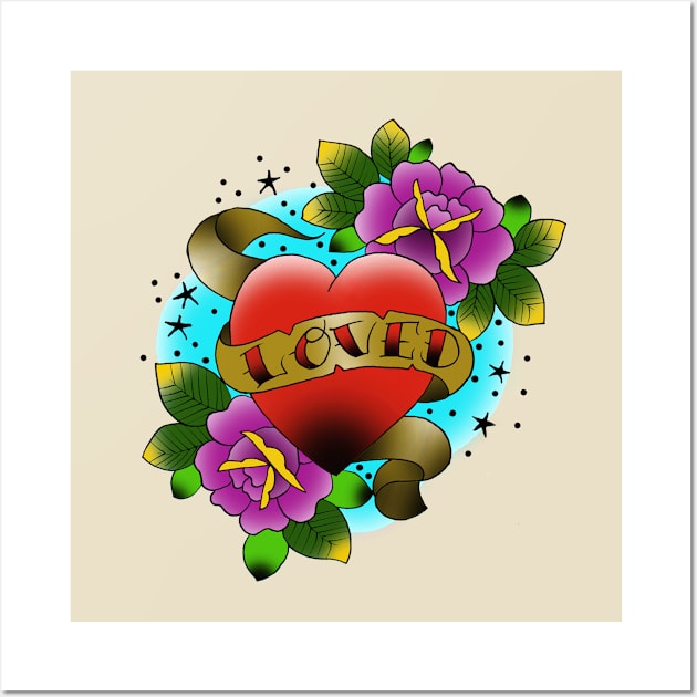 Loved, heart with banner and roses shirt Wall Art by APOCALYPTIK